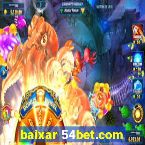 baixar 54bet.com